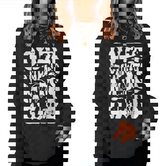 Overstimulated Moms Club Mother's Day Mom Women Sweatshirt - Thegiftio