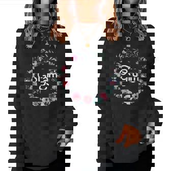 Perfect Mother's Day For Grandma Floral Gram Women Sweatshirt - Monsterry