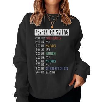 Perfect Ski Day Piste Beer Ski Holiday Après Ski Skier Sweatshirt Frauen - Geschenkecke