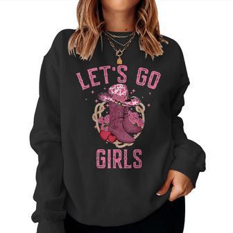 Pink Cowboy Hat Boots Let's Go Girls Western Cowgirls Sweatshirt Frauen - Geschenkecke