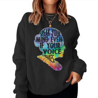 Rbg Speak Your Mind Even If Your Voice Shakes Tie Dye Women Sweatshirt - Thegiftio UK
