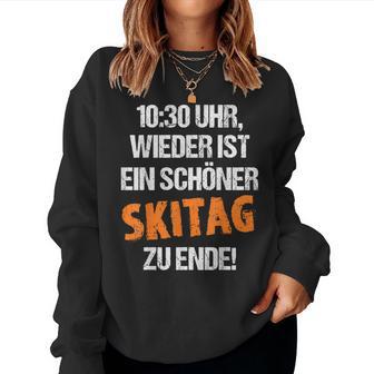 Schöner Skiag Zu Ende Ski Holiday Winter Holiday Sweatshirt Frauen - Geschenkecke