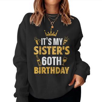 Schwester Es Ist Der 60 Geburtstag Meiner Schwester 1965 60 Jahre Alt Sweatshirt Frauen - Geschenkecke