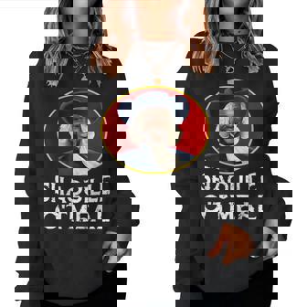Shaquille Oatmeal Meme Women Women Sweatshirt | Mazezy