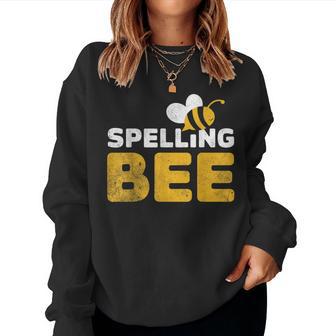 Spelling Bee Buzzing Bee Spelling Competition Women Sweatshirt - Thegiftio UK