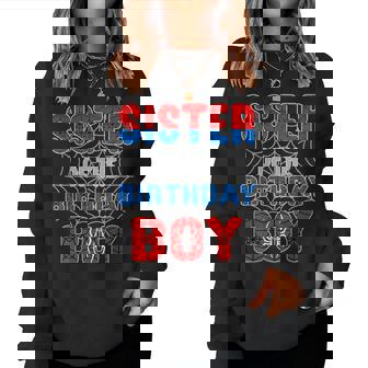 Spider Web Birthday Party Sister Of The Birthday Boy Women Sweatshirt | Seseable UK