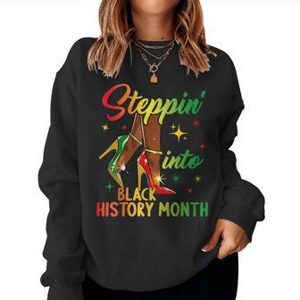 Stepping Into Black History Month Black Girl High Heels Women Sweatshirt - Thegiftio UK