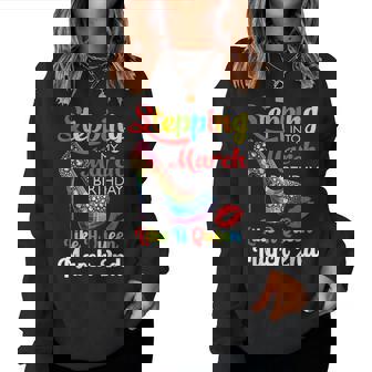 Stepping Into My March Birthday Like A Queen On March 2Nd Women Sweatshirt | Mazezy
