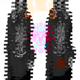 Super Mom My Cape Never Comes Off Awesome Women Sweatshirt | Mazezy