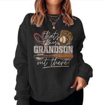 That's My Grandson Out There Baseball Grandma Women Sweatshirt - Thegiftio UK