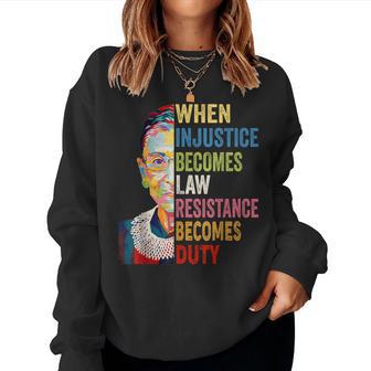 When Injustice Becomes Law Resistance Becomes Duty Women Women Sweatshirt - Thegiftio UK