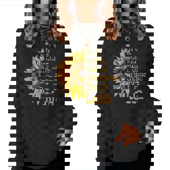 In A World Of Grandmas Be A Lola Special Grandma Women Sweatshirt - Seseable