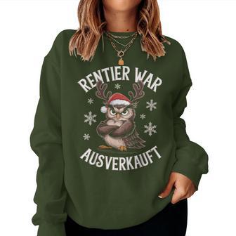 Christmas Owl Reindeer Was Out Sold Out Sweatshirt Frauen - Geschenkecke