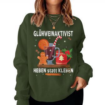 Mulled Wine Activist Heben Statt Kleben Christmas Mulled Wine Sweatshirt Frauen - Geschenkecke