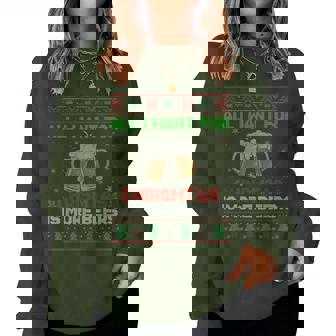 All I Want For Christmas Is More Beers Xmas Suéter Beer Sudadera Mujer - Regaloses