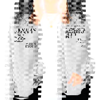 Fascism Is Bad Quote – A Sarcastic History Lesson Women Sweatshirt | Seseable CA