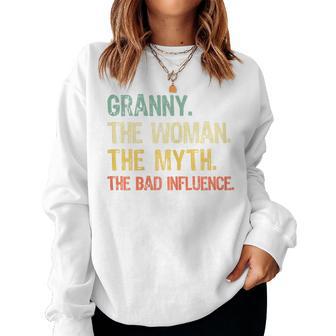 Granny The Woman The Myth The Bad Influence Retro Women Sweatshirt - Thegiftio UK