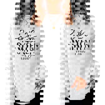 Hello Sixn Est 2009 16Th Birthday Girl 16-Year-Old Women Sweatshirt - Thegiftio UK