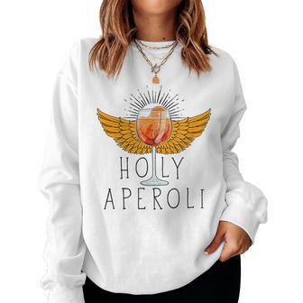 Holy Aperoli God Wine Glasses Saying Sweatshirt Frauen - Geschenkecke