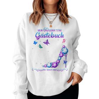 Ladies 60Th Birthday Guest Book Woman 1960 Ladies Guest Book Sweatshirt Frauen - Geschenkecke