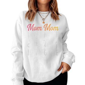 Mom Mom Is My Name Spoiling Is My Game Women Sweatshirt - Thegiftio UK