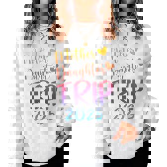 Mother Daughter Trip 2025 Women Sweatshirt - Seseable