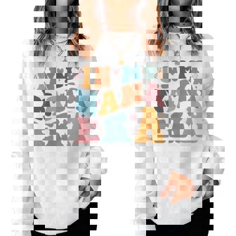 In My Nana Era Baby Announcement For Grandma Mom Women Sweatshirt | Mazezy