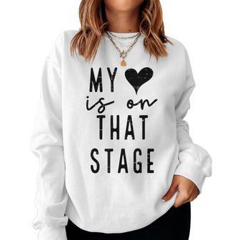 Retro My Heart Is On That Stage Dance Mom Mother's Day Women Sweatshirt - Thegiftio