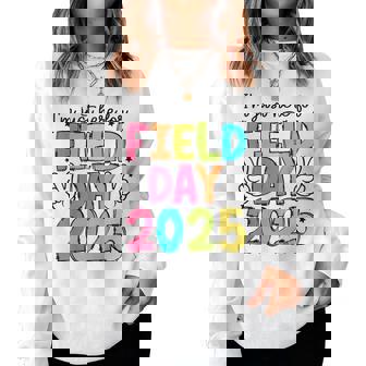 School Field Day Teacher I'm Just Here For Field Day 2025 Women Sweatshirt - Thegiftio UK