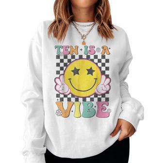 Ten Is A Vibe 10Th Birthday Groovy Smile Face 10 Years Old Women Sweatshirt - Monsterry