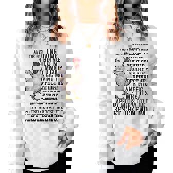 Thanks For Loving Me Building Me My Own Coop Chicken Mom Women Sweatshirt | Mazezy