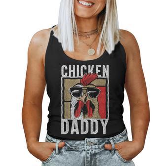 Chicken Daddy A Fun For Every Cockerel In The Basket S Tank Top Frauen - Geschenkecke