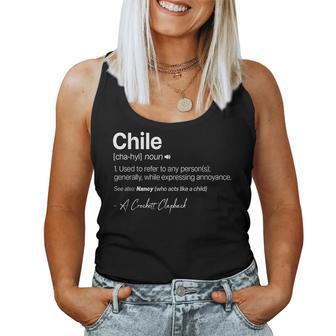 Chile Definition Noun Used To Refer To Any Person Men Women Tank Top - Monsterry