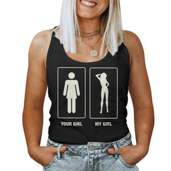 Cool Girlfriend Your Girl My Girl Tank Top Frauen - Geschenkecke