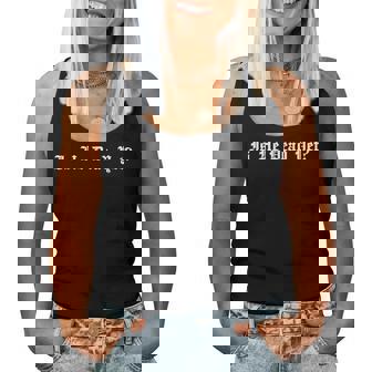 Is He Dead Yet Sarcastic Women Tank Top | Mazezy