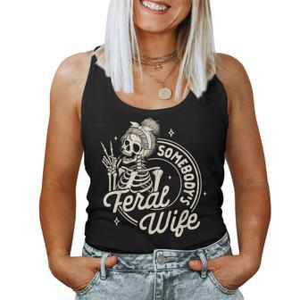 Feral Wife Skeleton Spoiled Wife Somebody's Feral Wife Women Tank Top - Thegiftio UK
