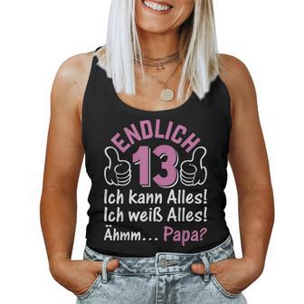 Finally 13 Ich Kann Alles I 13 Years Girls 13Th Birthday S Tank Top Frauen - Geschenkecke