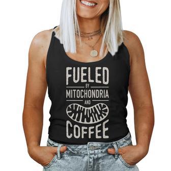 Fueled By Mitochondria And Coffee Cell Biology Science Tank Top Frauen - Geschenkecke