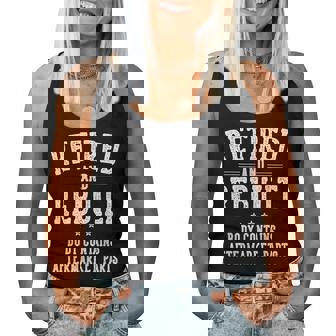 Retirement For Retired And Rebuilt Body Contains Aftermarket Parts Retired Women Tank Top - Seseable
