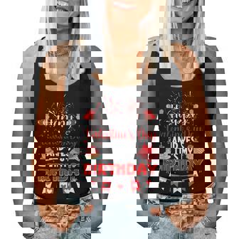 Happy Valentine's Day And Yes It's My Birthday Womens Women Tank Top - Seseable