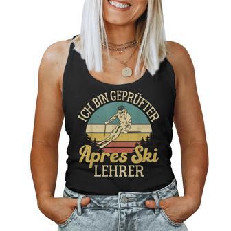 Ich Bin Geprüfter Apres Ski Teacher Huts Party Skiing Tank Top Frauen - Geschenkecke