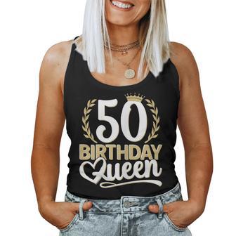 Ladies 50Th Birthday Woman 50S Birthday Birthday Queen 50 Tank Top Frauen - Geschenkecke