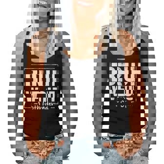 Last Day Of School 5Th Fifth Grade Bruh We Out 5Th Graders Women Tank Top | Mazezy