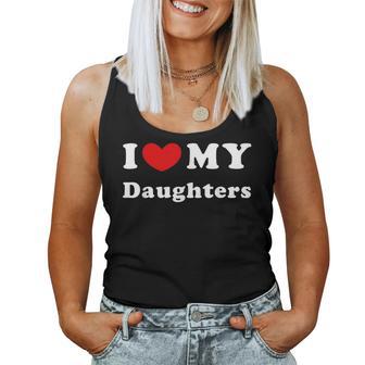 I Love My Daughters Tank Top Frauen - Geschenkecke