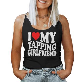 I Love My Yapping Girlfriend Camiseta sin mangas para mujer - Regaloses