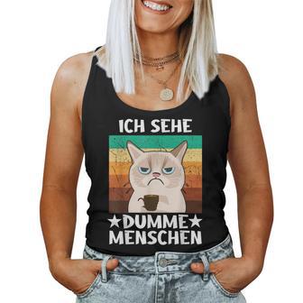 Office Humour Sarcasm Coffee Cat Ich Sehe Dupdy People Tank Top Frauen - Geschenkecke