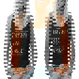 Protect The Dolls Protect The Dolls For Women Women Tank Top | Mazezy