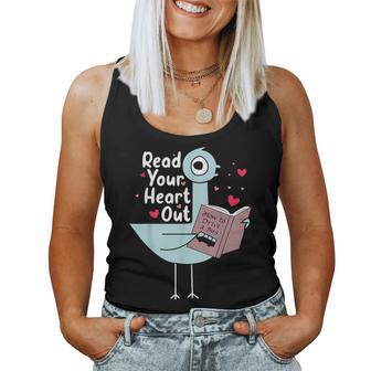 Read Your Heart Out Pigeon Cute Teacher Book Lover Women Tank Top - Thegiftio UK