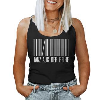 Tanz Aus Der Reihe Lustig Tanzen Dancer Women Tank Top Frauen - Geschenkecke