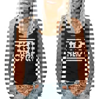 Tech Support Tech Support Women Tank Top | Mazezy